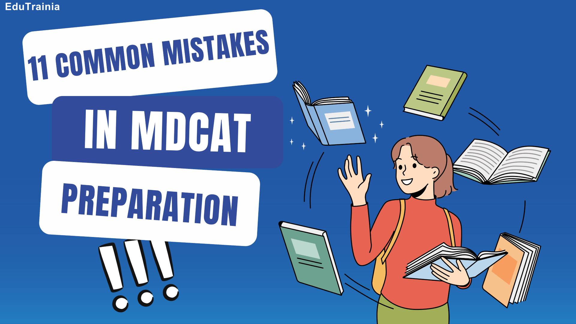 11 common mistakes students make while preparing for MDCAT - EduTrainia
