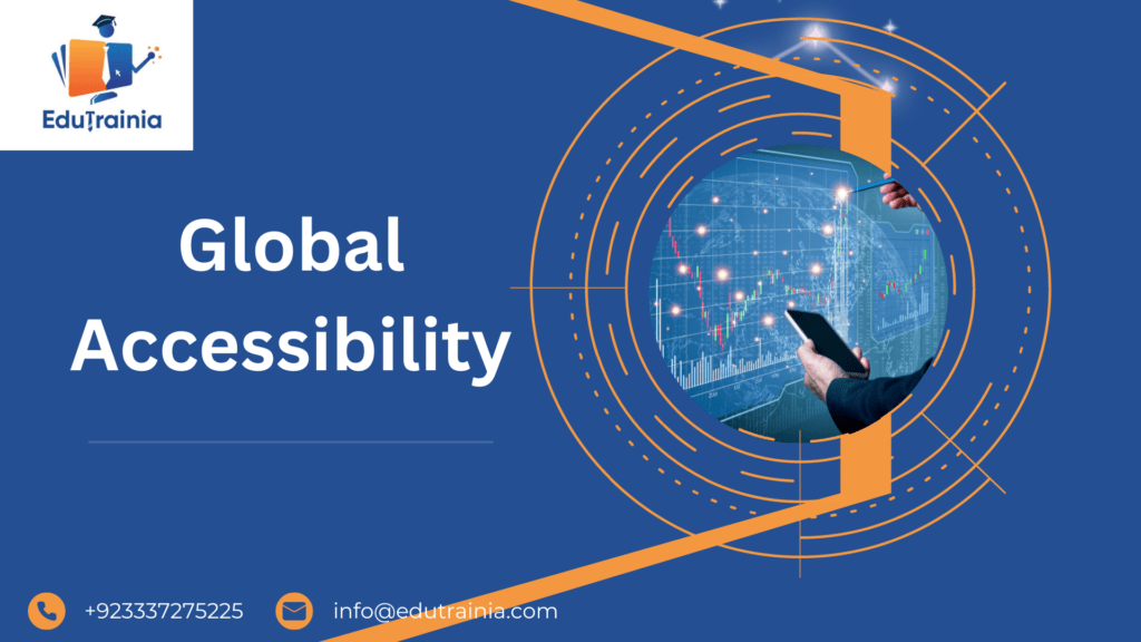 Global Accessibility EduTrainia Stands Out from Other Platforms