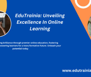 EduTrainia-Igniting-brilliance-through-premier-online-education-fostering-excellence-and-empowering-learners-for-a-trans-formative-future.-Unleash-your-potential-today