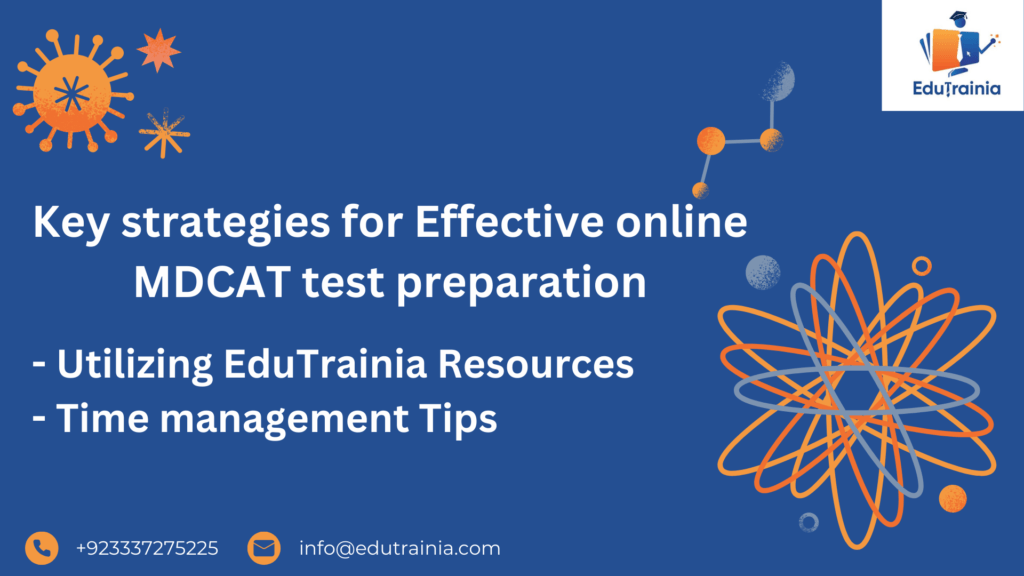 Key Strategies For Effective Online MDCAT Test Preparatio