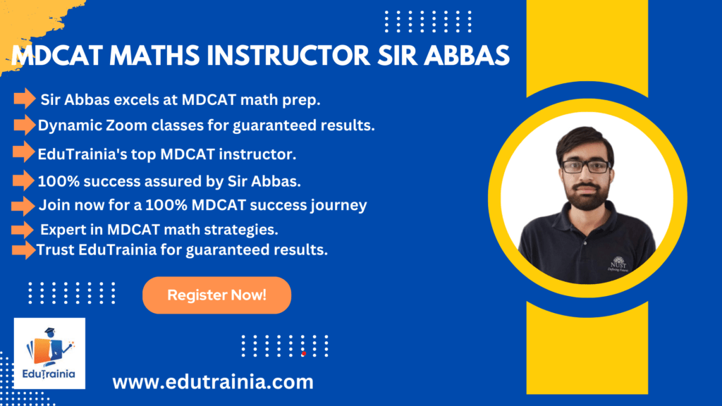 MDCAT-MATHS-INSTRUCTOR-SIR-ABBAS.